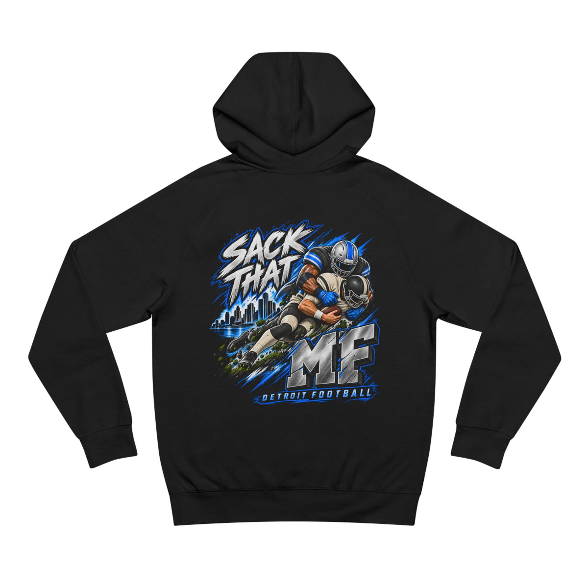 Detroit Motor City Grit & Sack That MF Football Hoodie