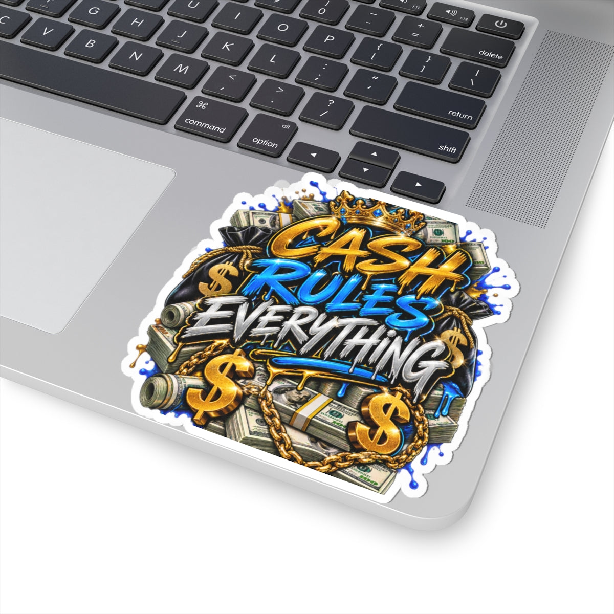 Cash Rules Everything sticker | Kiss-cut money graffiti decal