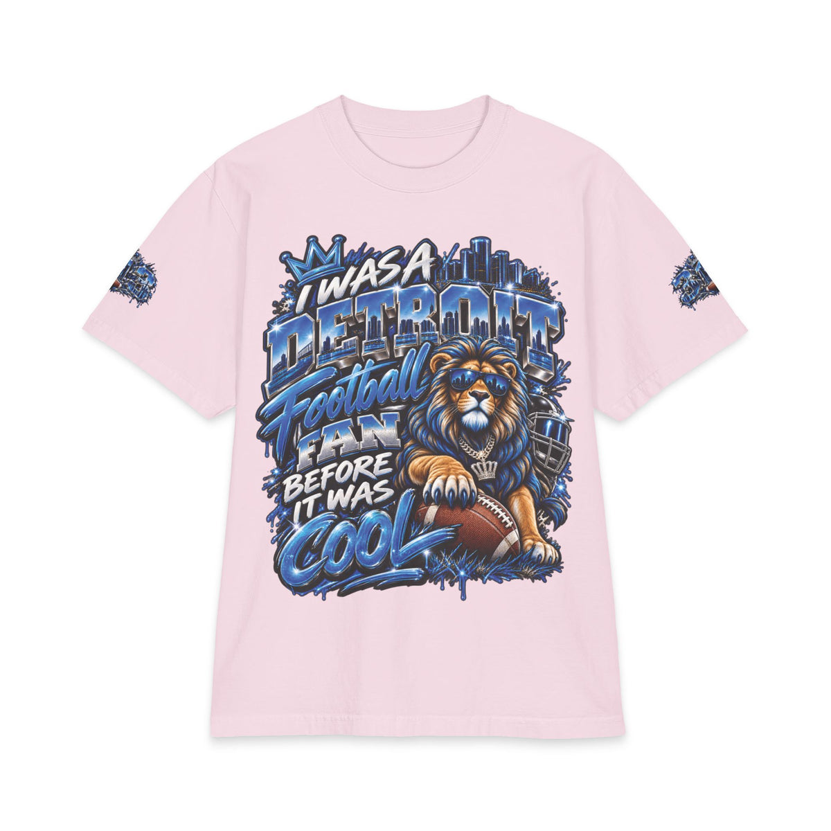 Detroit Football Lion T-Shirt | I Was a Detroit Football Fan Before It Was Cool