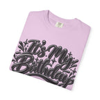 It’s My Birthday Graphic T-Shirt