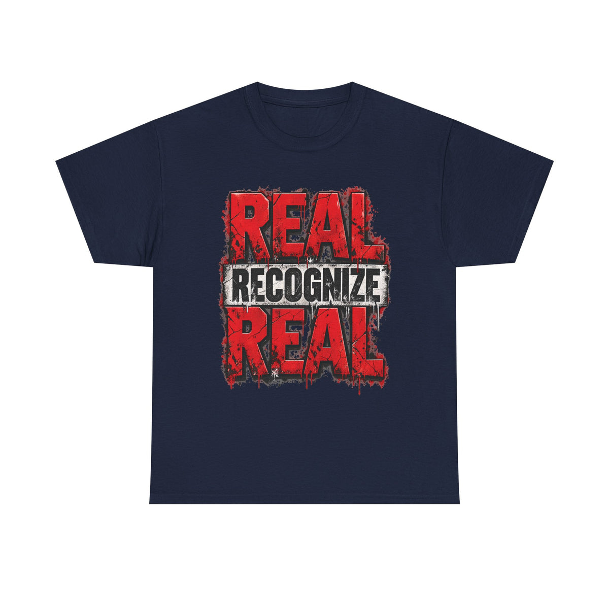Real Recognize Real Tee | Bold Distressed Red Typography