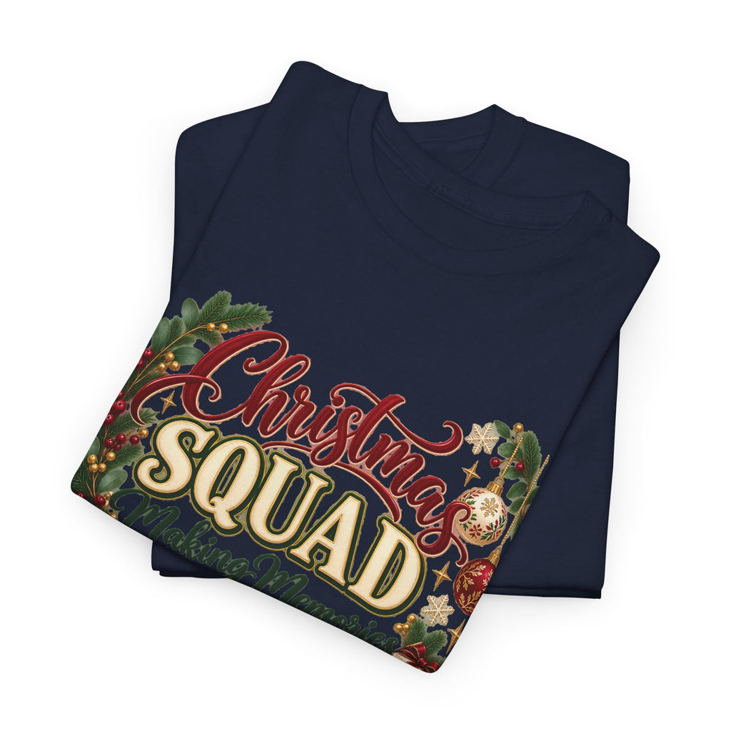 Christmas Squad Make Memories Together Holiday T-Shirt