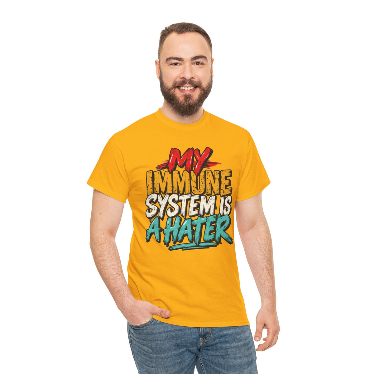 My Immune System Is A Hater T-Shirt | Funny Health Humor Tee
