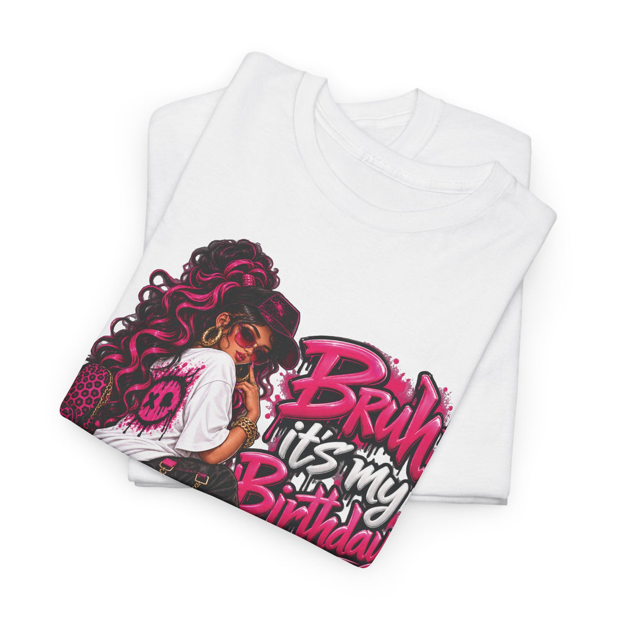 “Bruh, It’s My Birthday” Birthday Graphic T-Shirt