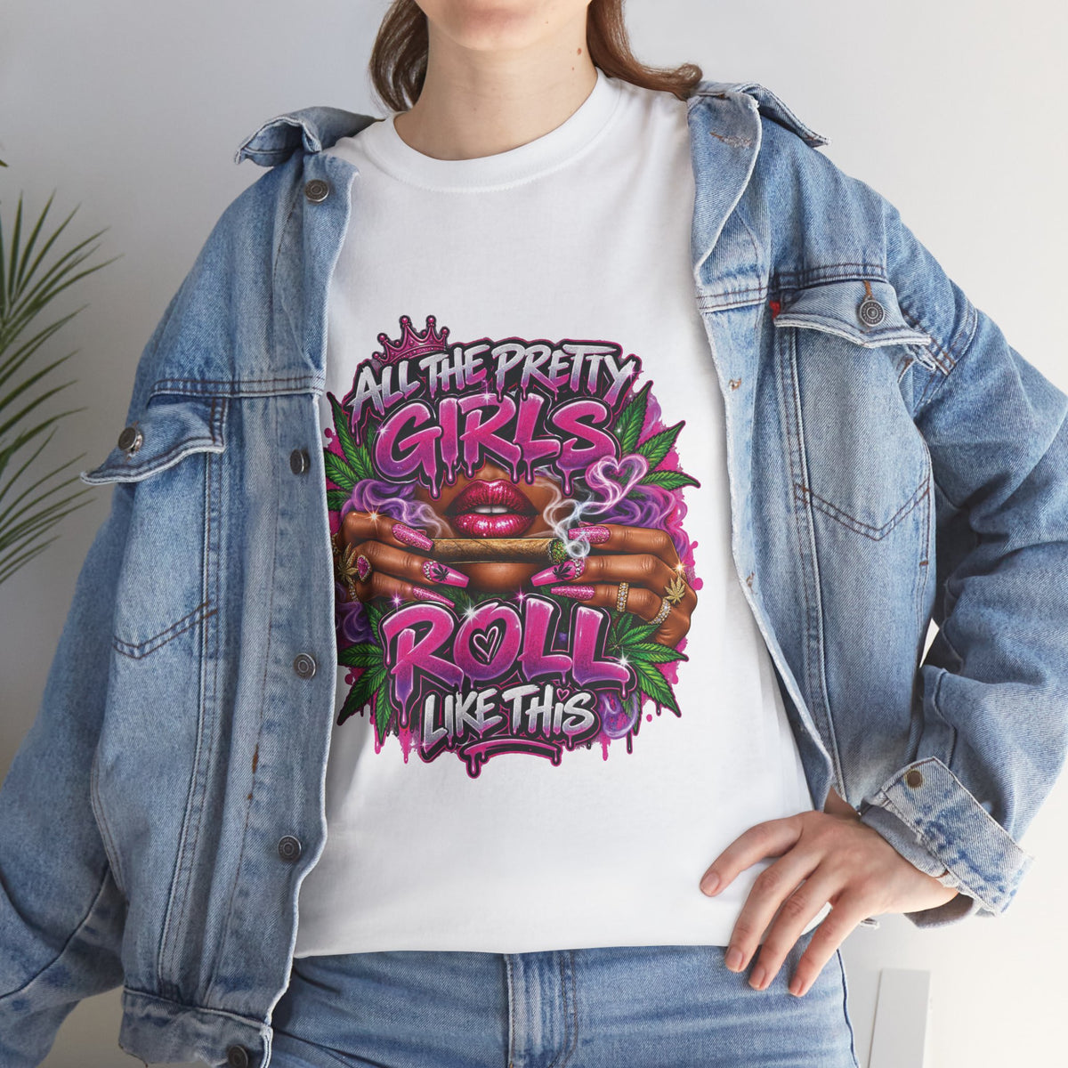 All The Pretty Girls Roll Like This T-Shirt | Pink Graffiti Cannabis Hands Design