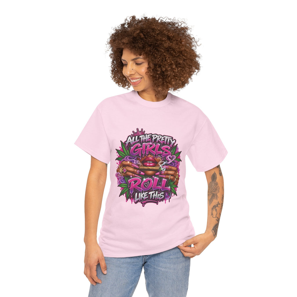 All The Pretty Girls Roll Like This T-Shirt | Pink Graffiti Cannabis Hands Design