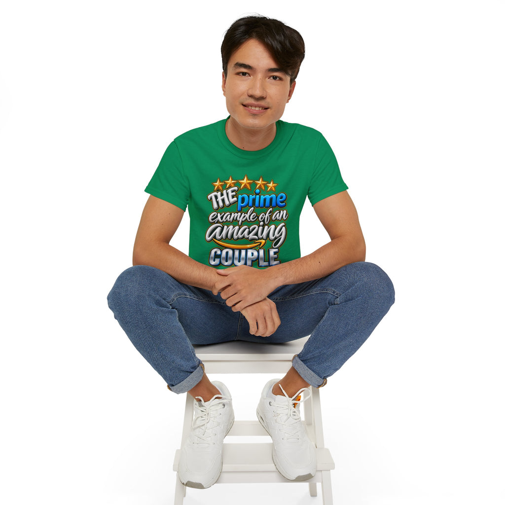 The Prime Example of an Amazing Couple T-Shirt