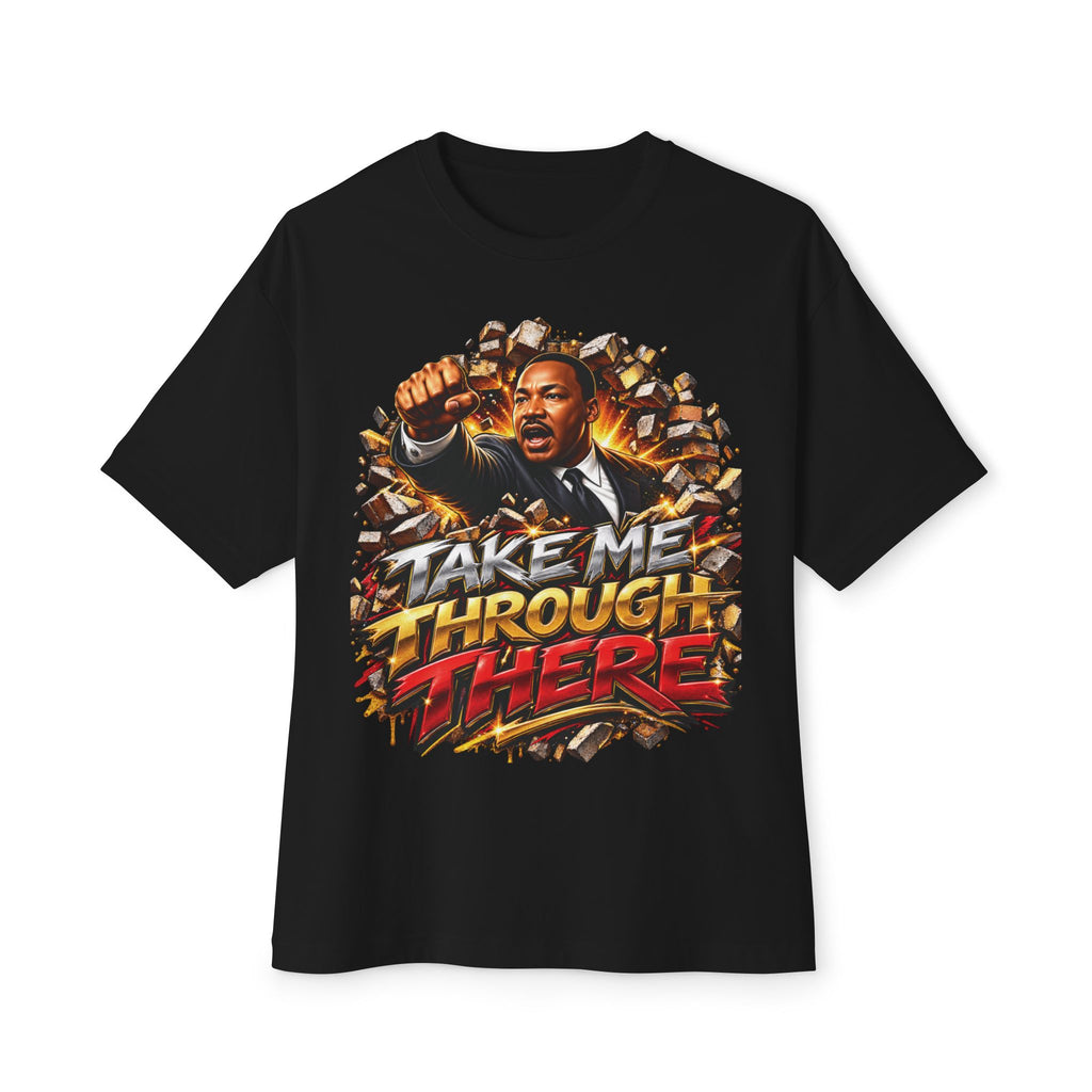 Martin Luther King Take Me Through There graphic Tee | Retro Action Movie Illustration