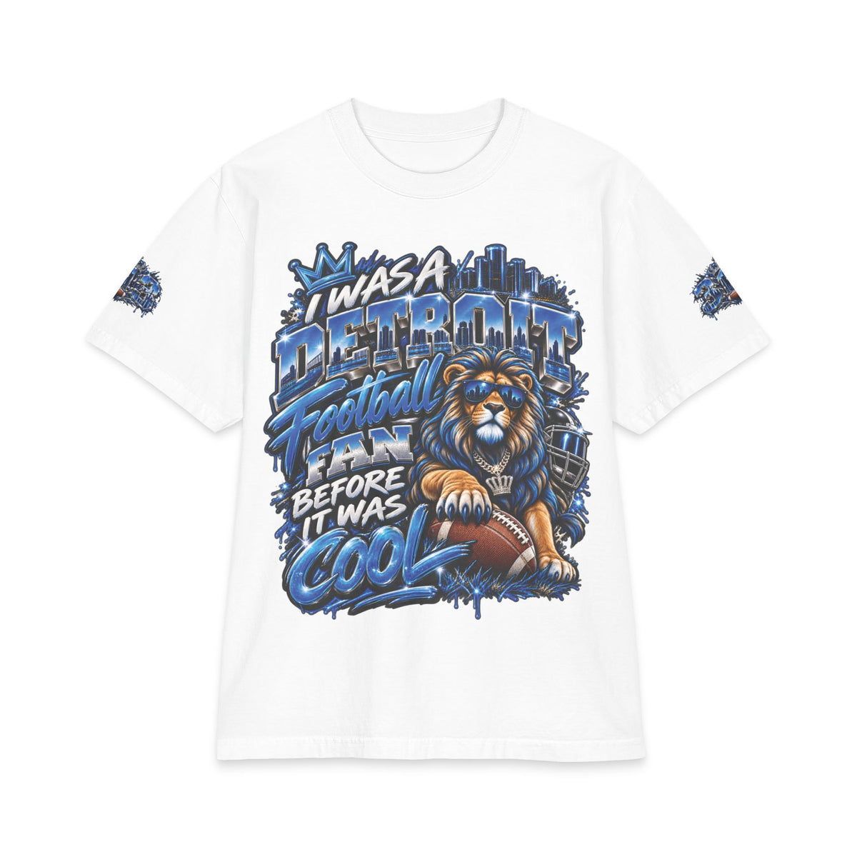 Detroit Football Lion T-Shirt | I Was a Detroit Football Fan Before It Was Cool