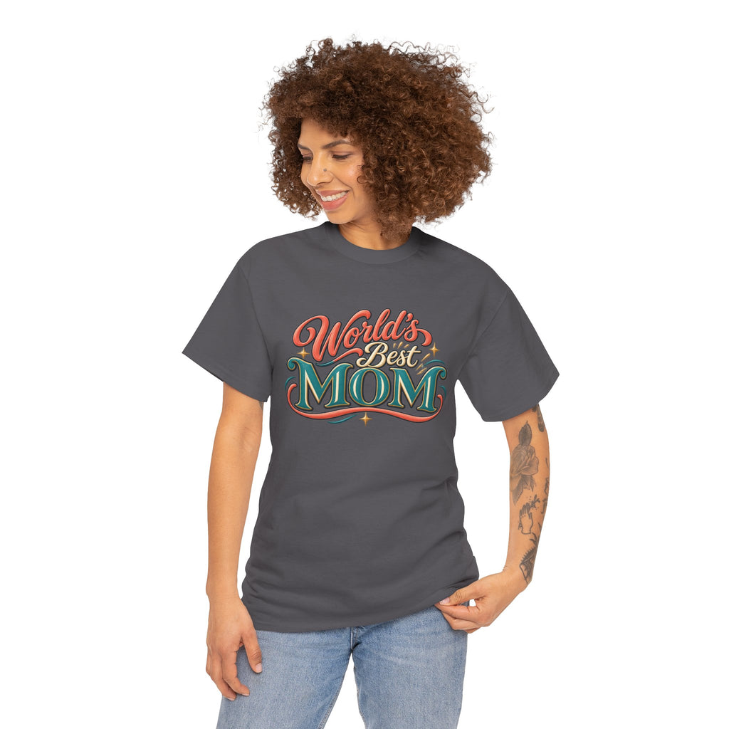 World’s Best Mom T-Shirt