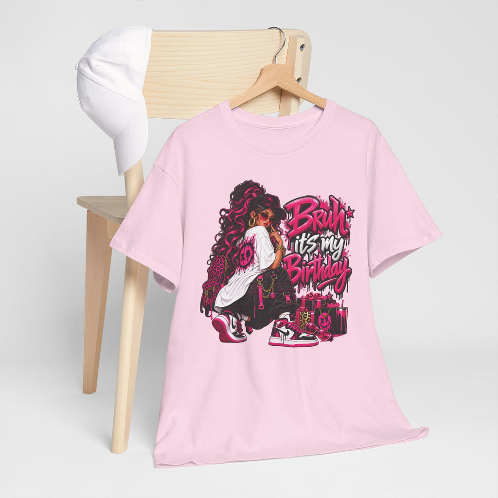 “Bruh, It’s My Birthday” Birthday Graphic T-Shirt