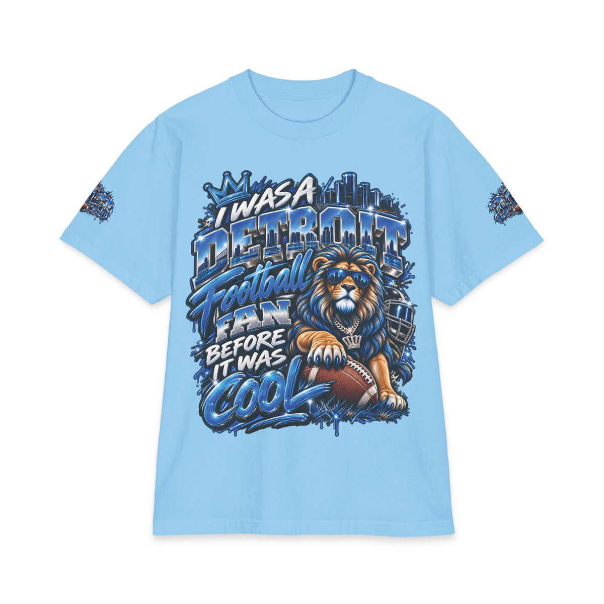 Detroit Football Lion T-Shirt | I Was a Detroit Football Fan Before It Was Cool