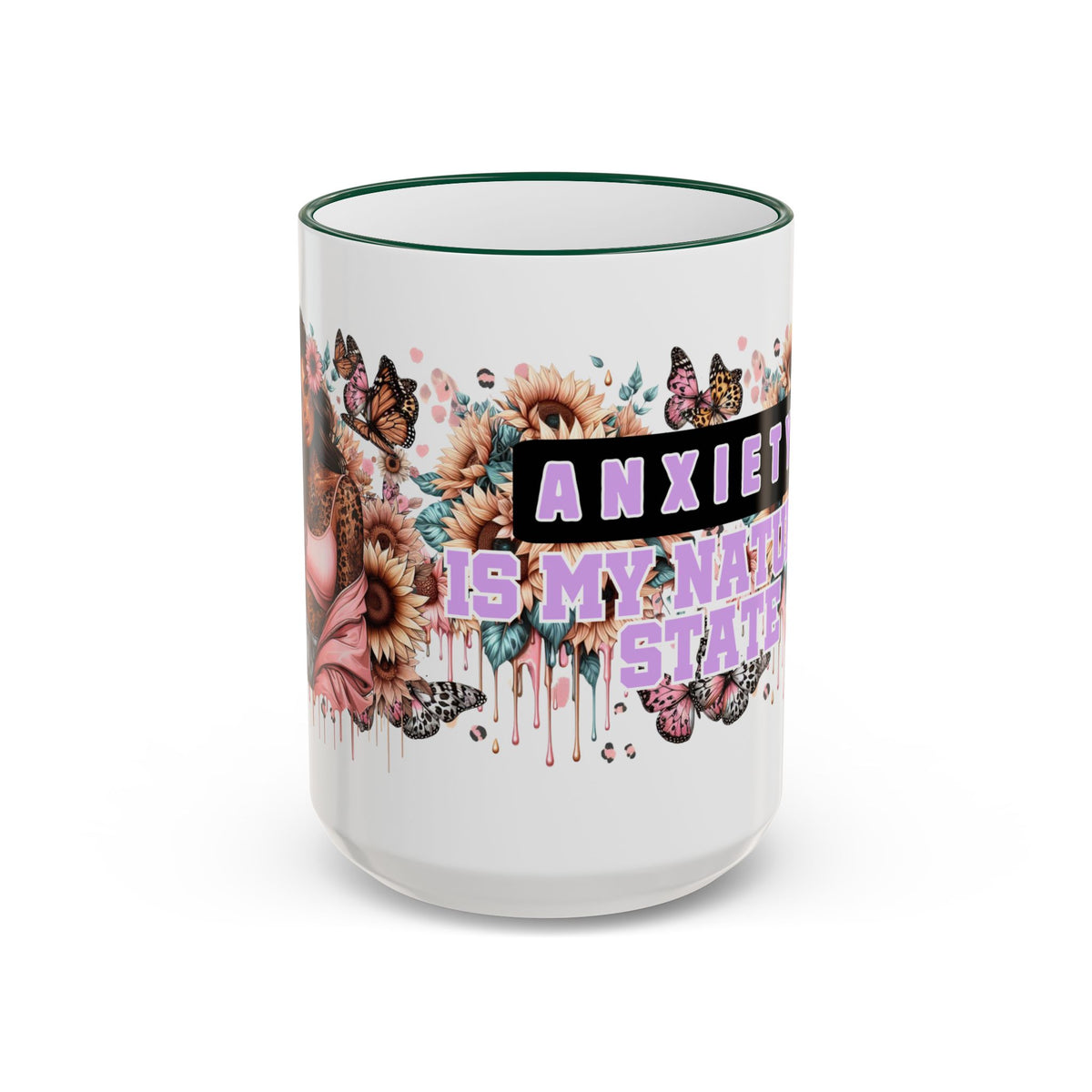Anxiety Is My Name, Stay Calm mug | Floral Sunflowers & Butterflies Accent Rim Handle
