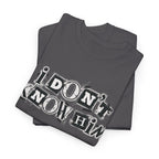 I Don’t Know Him Couples Statement T-Shirt