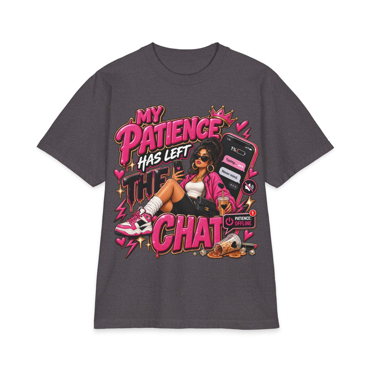My Patience Has Left the Chat T-Shirt | Text Message Graphic Tee