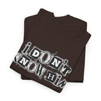 I Don’t Know Him Couples Statement T-Shirt