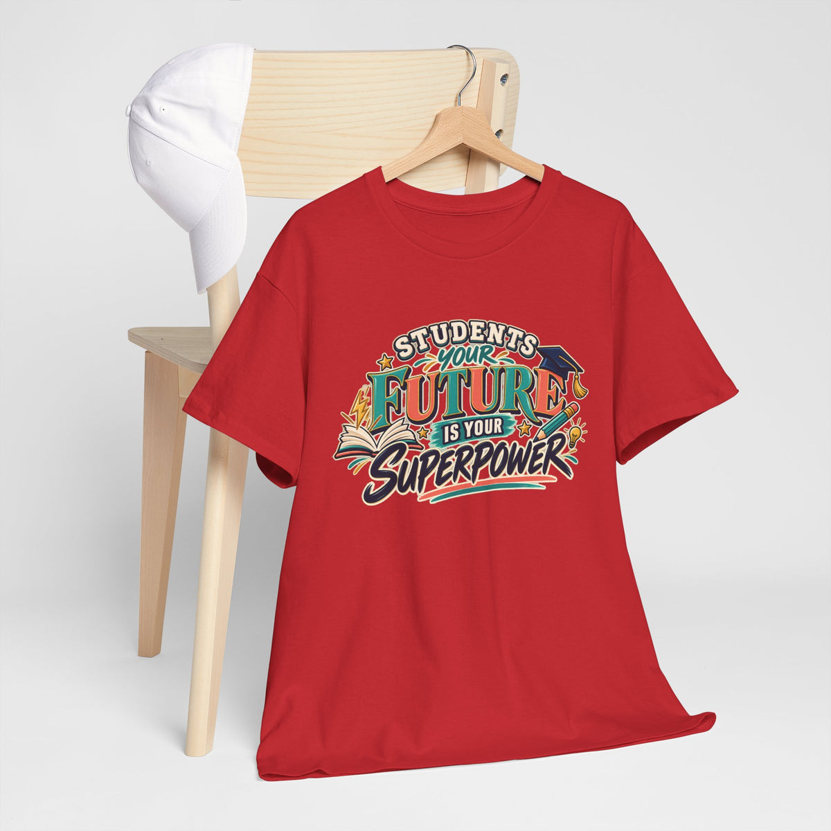 Students, Your Future Is Your Superpower T-Shirt
