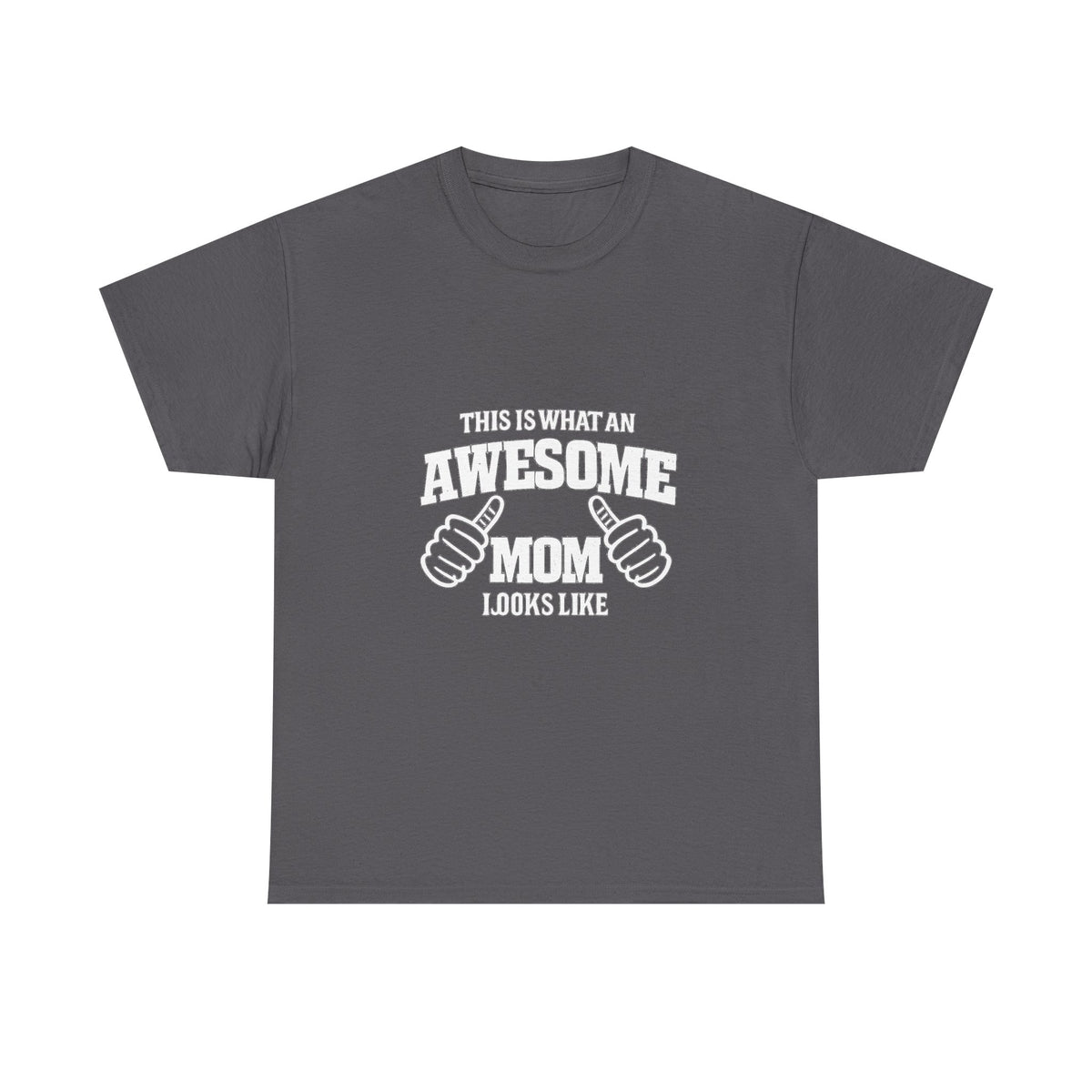 Awesome Mom with Pointing Thumbs T-Shirt | Mother's Day Tee