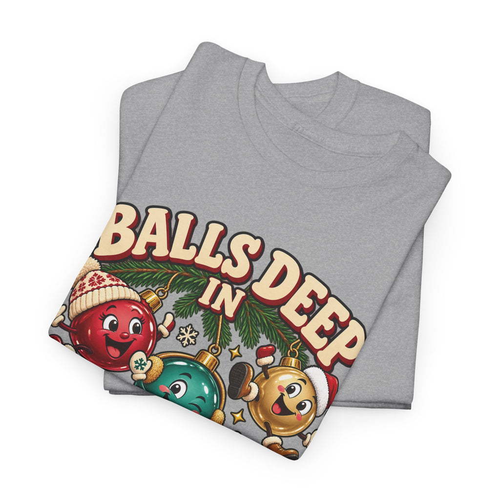 Balls Deep in Christmas Spirit Graphic Tee