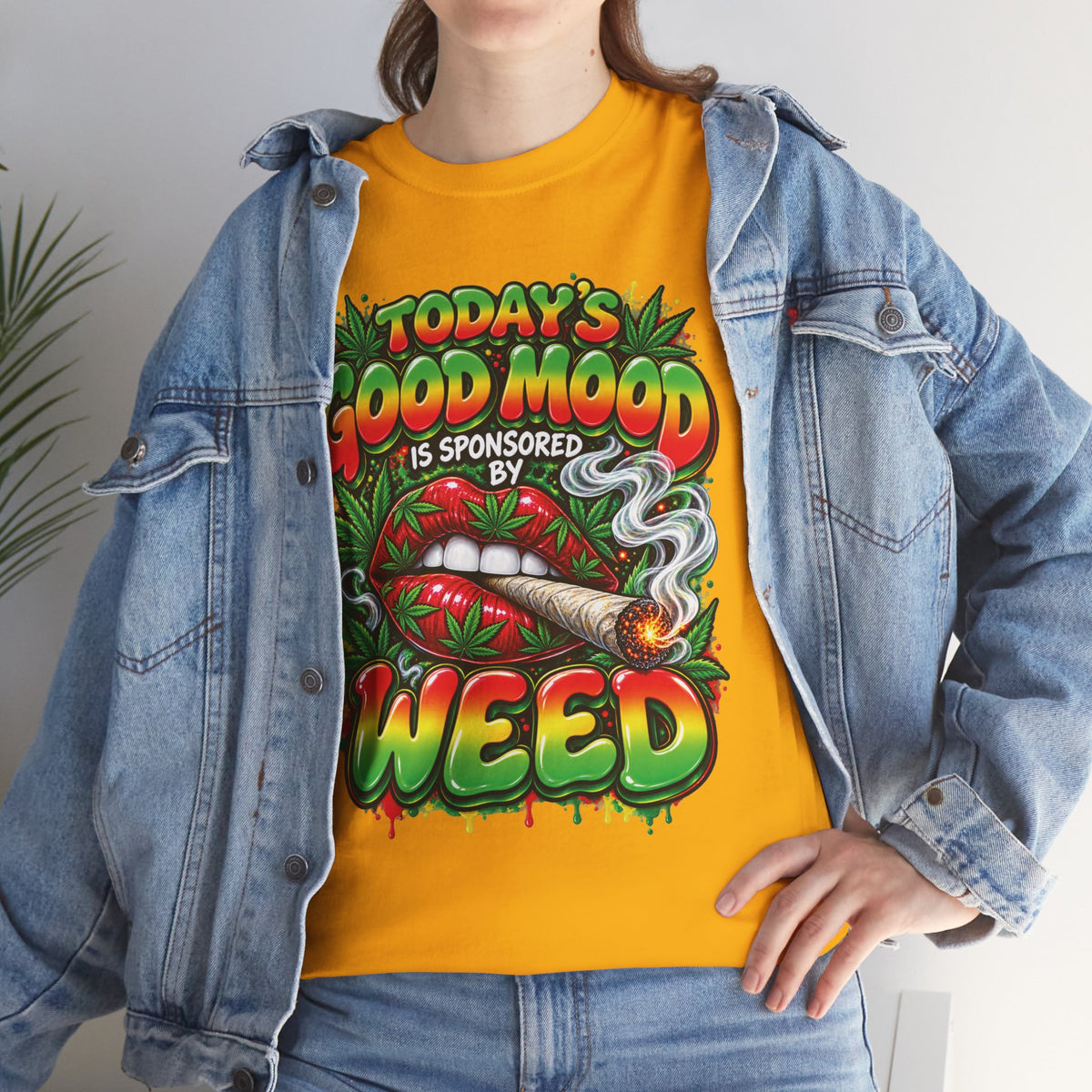 Todays Good Mood Is Sponsored By Weed Tee | Cannabis Graphic Shirt