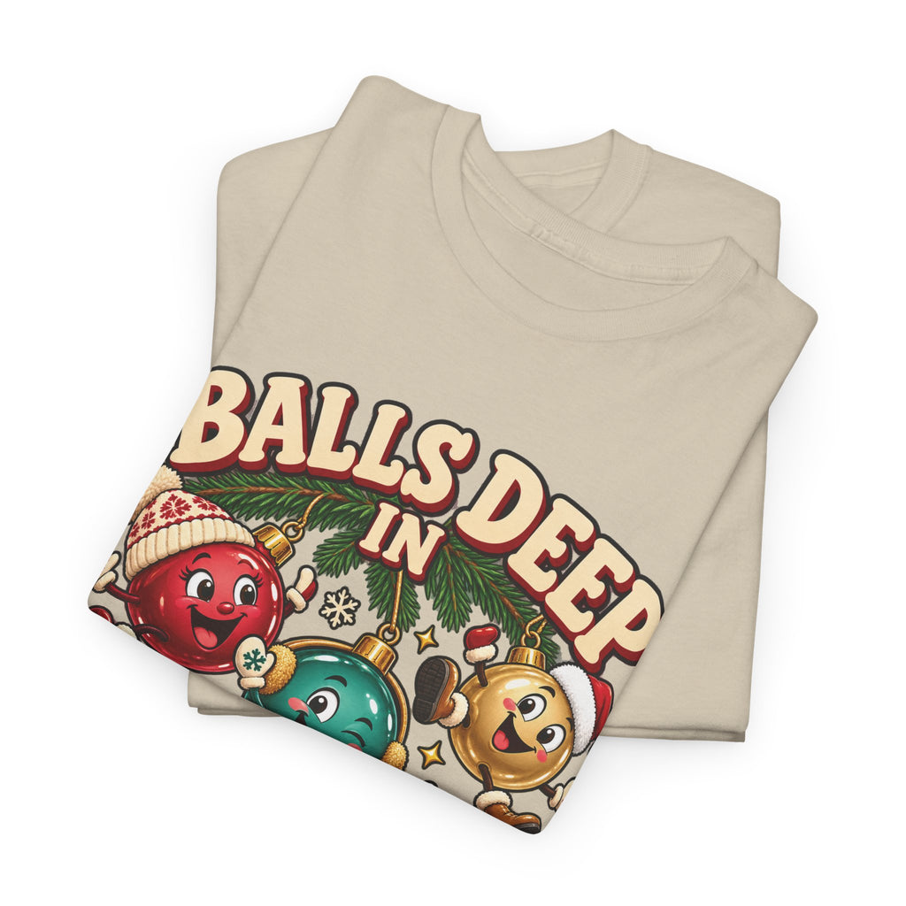 Balls Deep in Christmas Spirit Graphic Tee