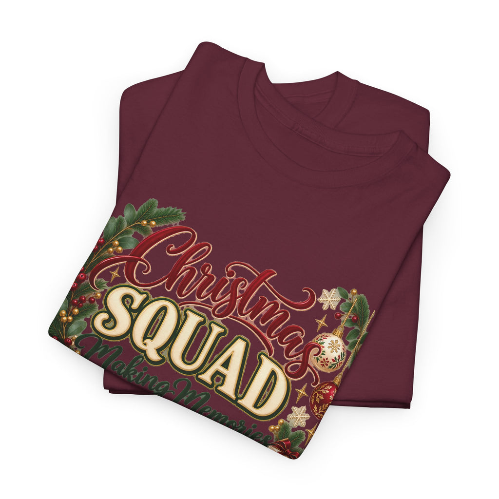 Christmas Squad Make Memories Together Holiday T-Shirt