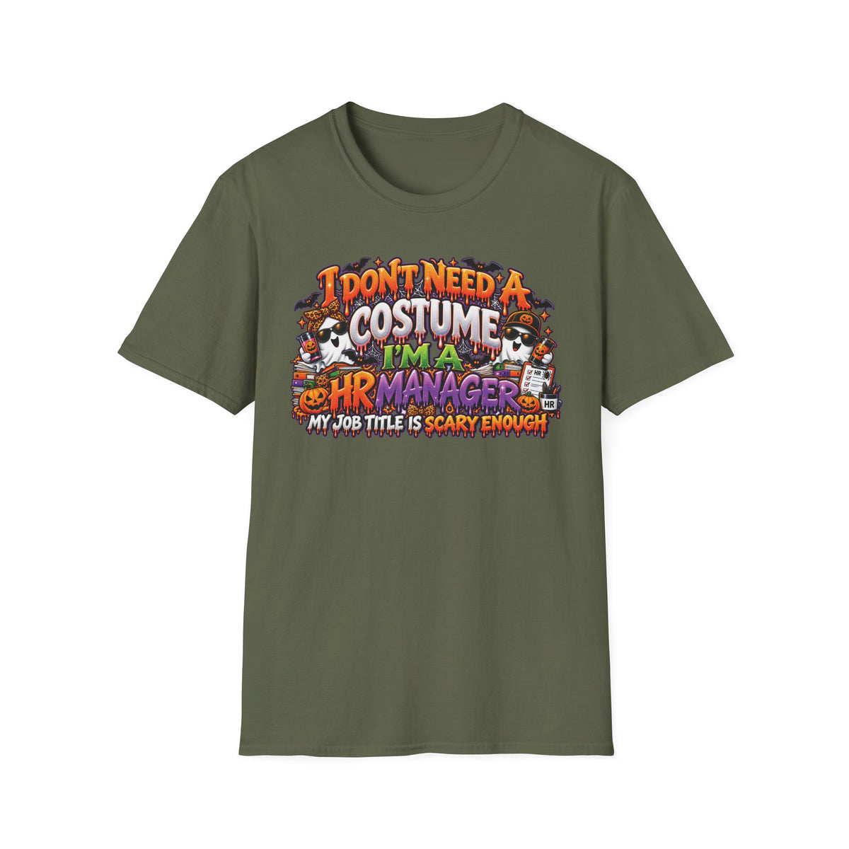 I Dont Need A Costume Im An HR Manager T-Shirt | Halloween HR Manager Shirt