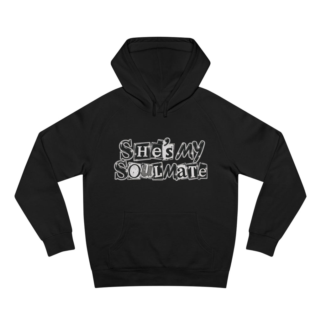 She's My Soulmate  Couples Romantic  Quote Hoodie