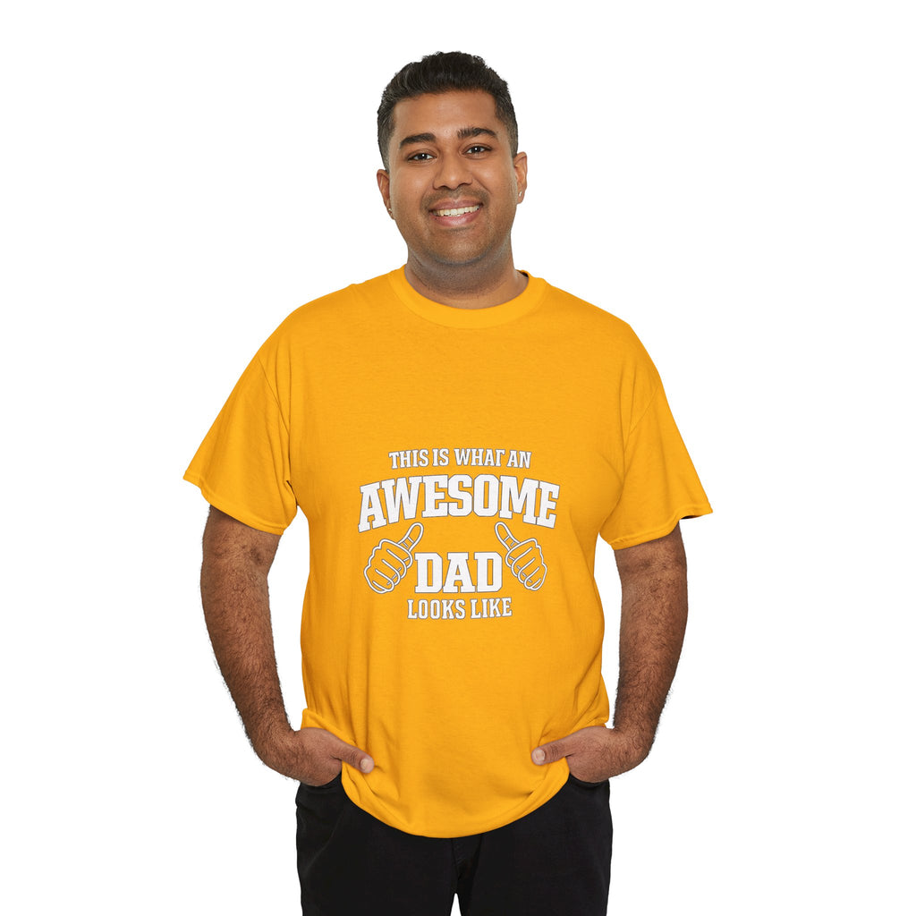 Awesome Dad T-Shirt | "This Is What An Awesome Dad Looks Like", Fathers Day Tee
