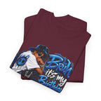 Bruh It’s My Birthday Graphic T-Shirt