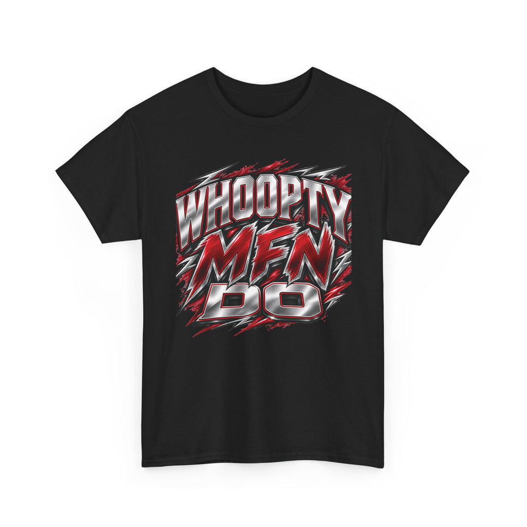 Whoopty MFN Do Statement Men’s Graphic Tee