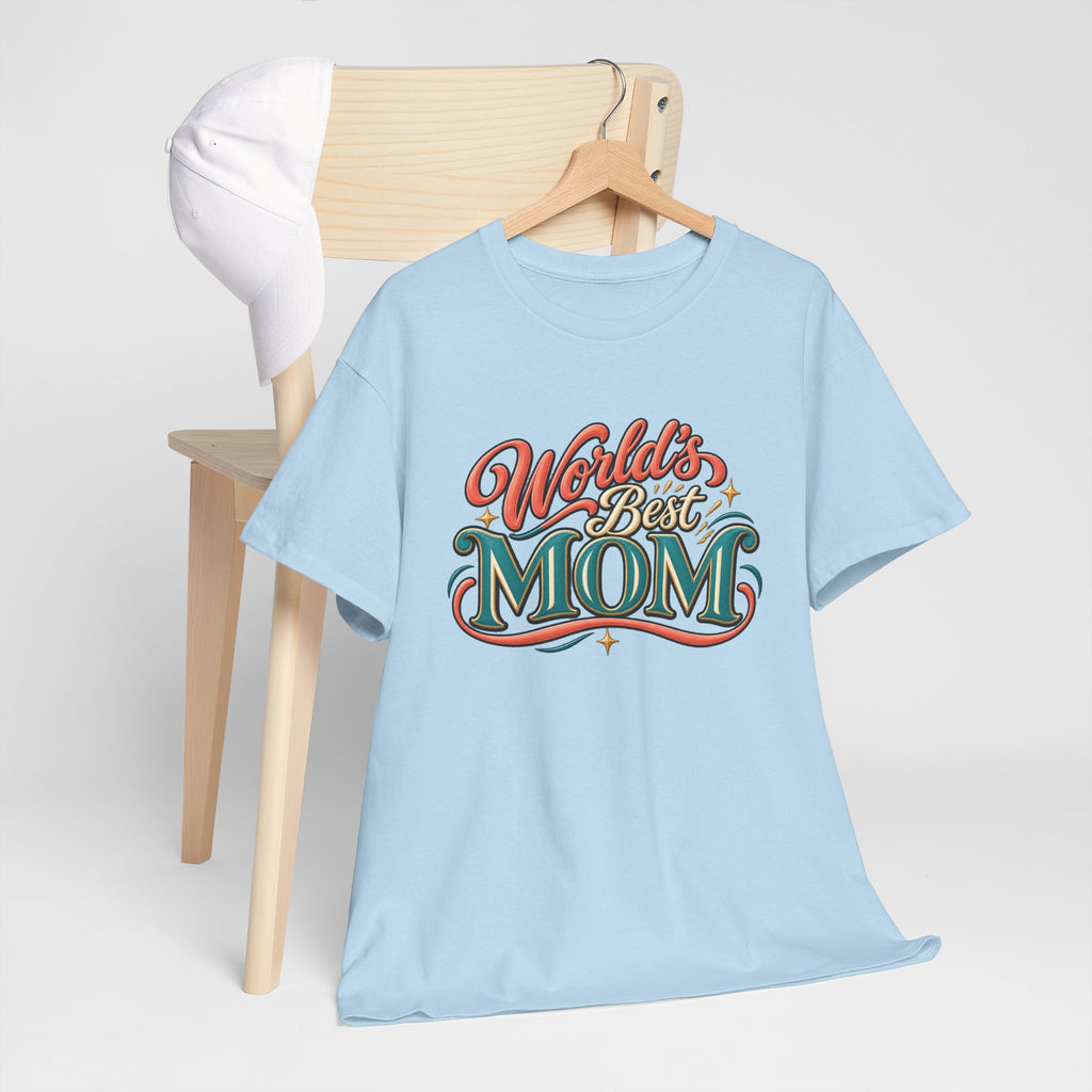 World’s Best Mom T-Shirt