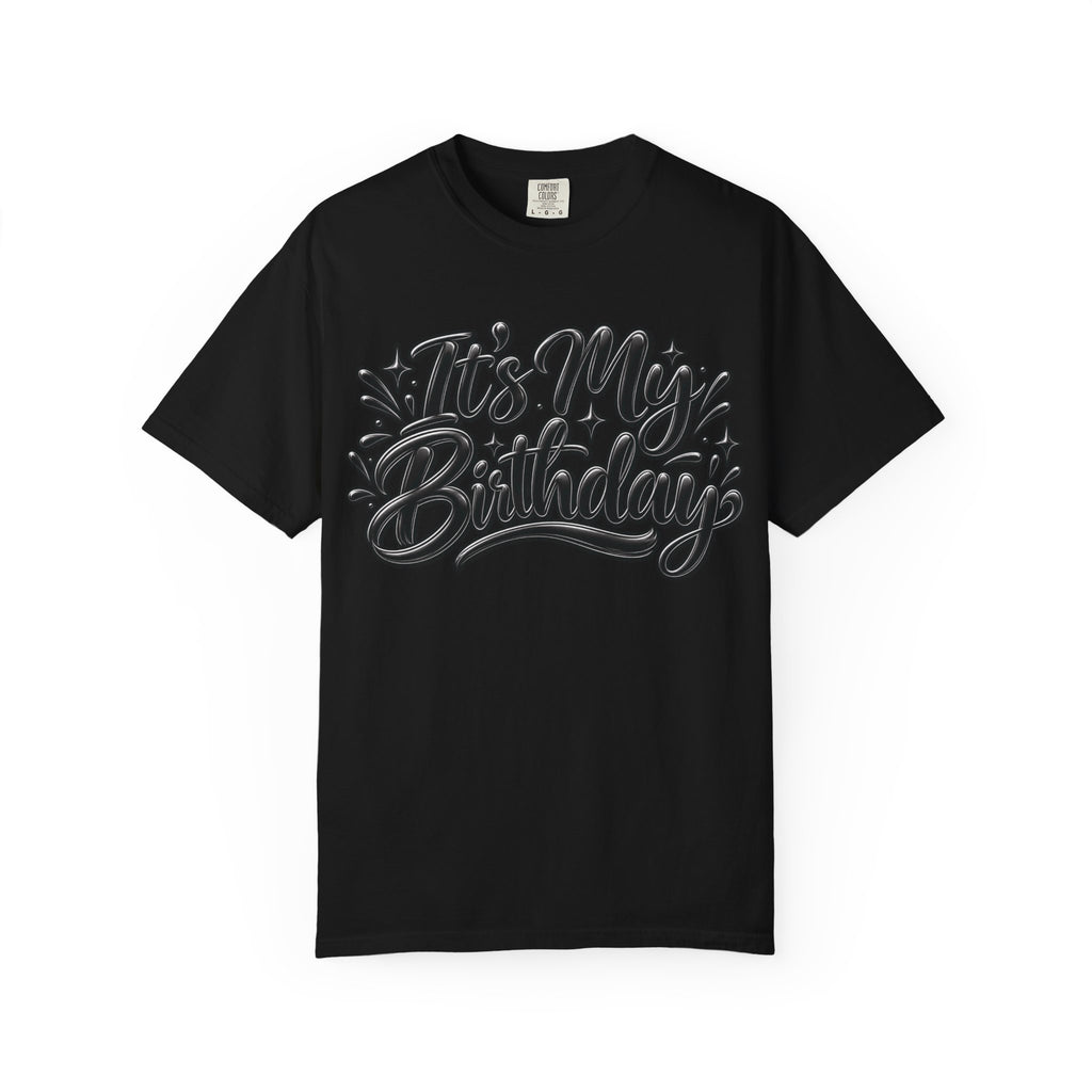 It’s My Birthday Graphic T-Shirt