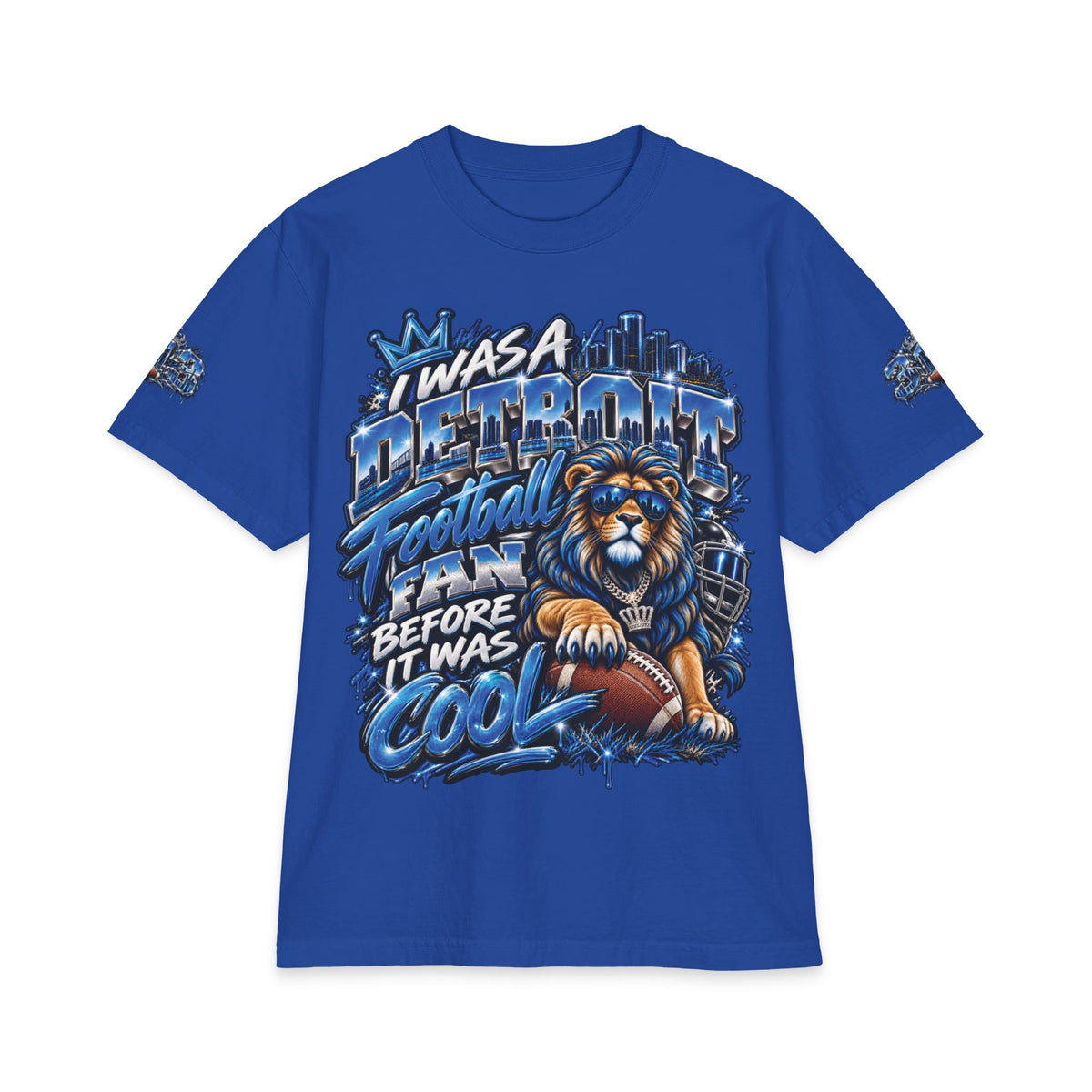 Detroit Football Lion T-Shirt | I Was a Detroit Football Fan Before It Was Cool