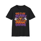 This Is My Scary Mama Costume T-Shirt | Halloween Pumpkin Ghosts Bats