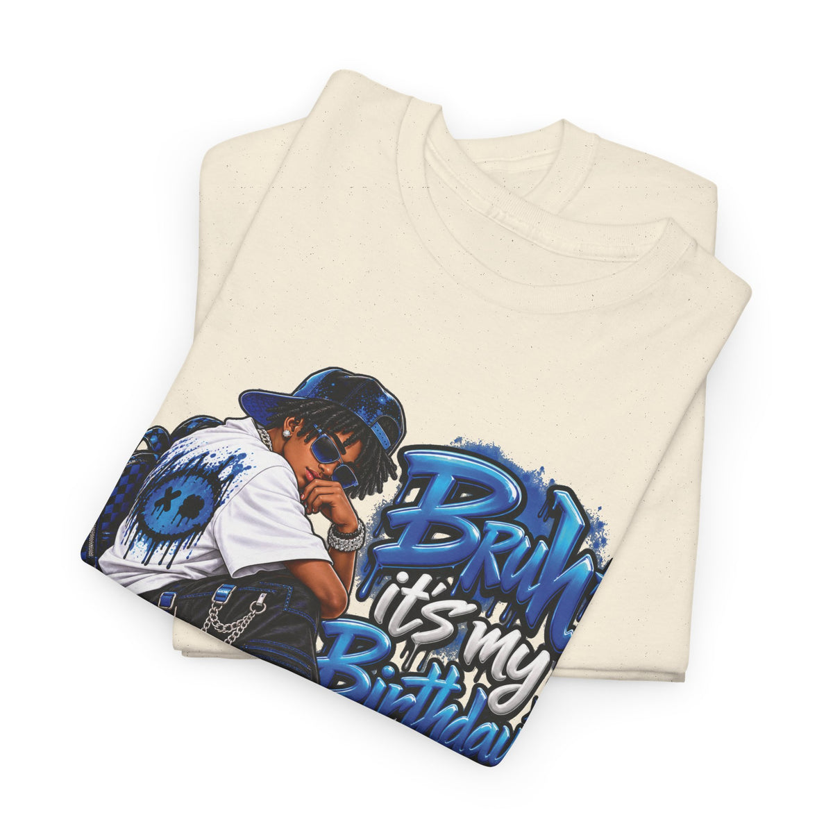 Bruh It’s My Birthday Graphic T-Shirt